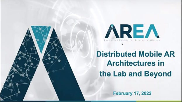 AREA Research Committee Webinar - Distributed Mobile AR Architectures in the Lab and Beyond