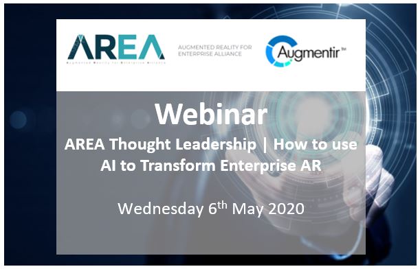 AREA Thought Leadership Webinar | How to use AI to Transform Enterprise AR